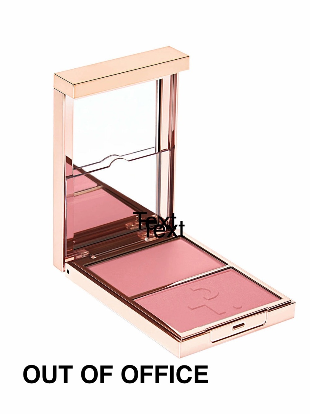Patrick Ta Out of Office Blush